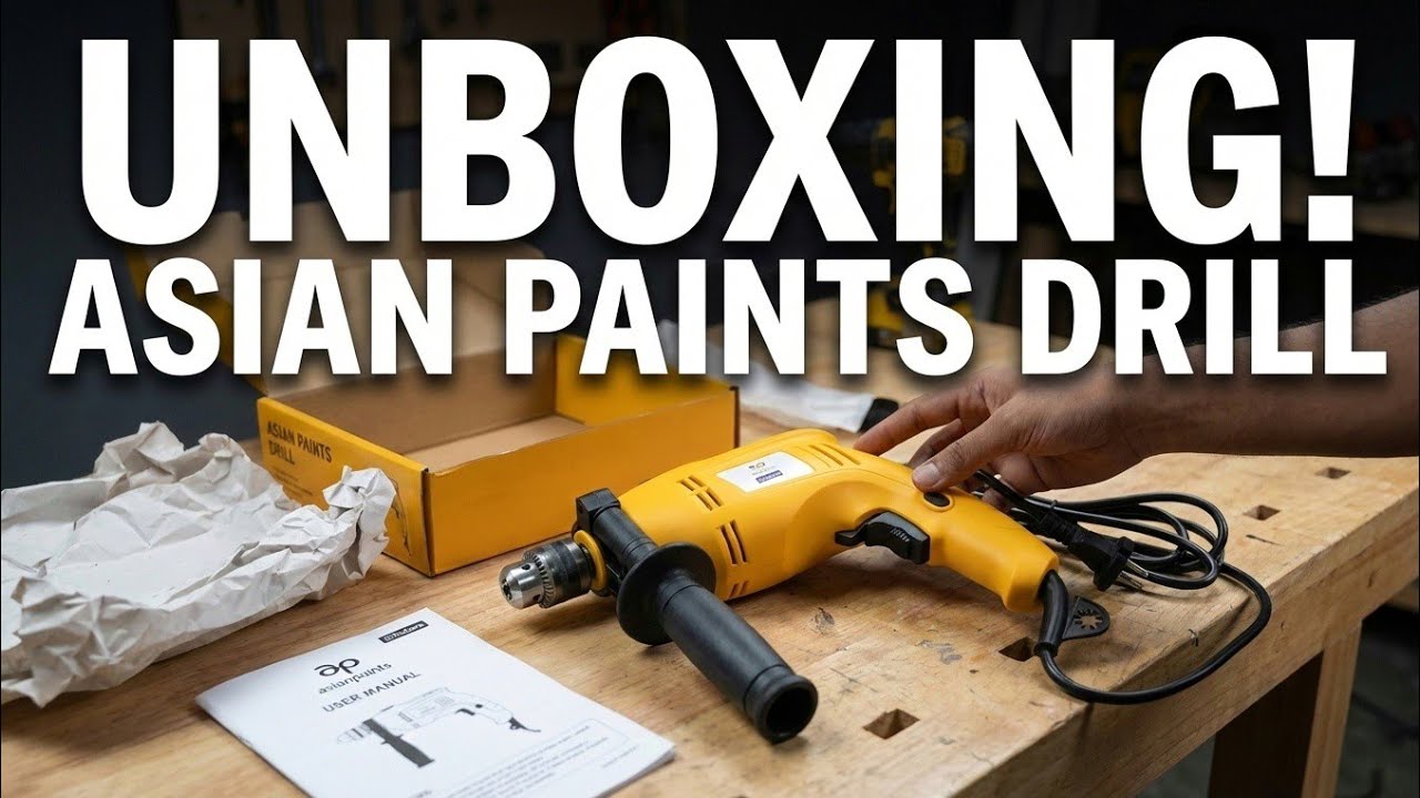 Unboxing of Asianpaints Impact Drill Machine