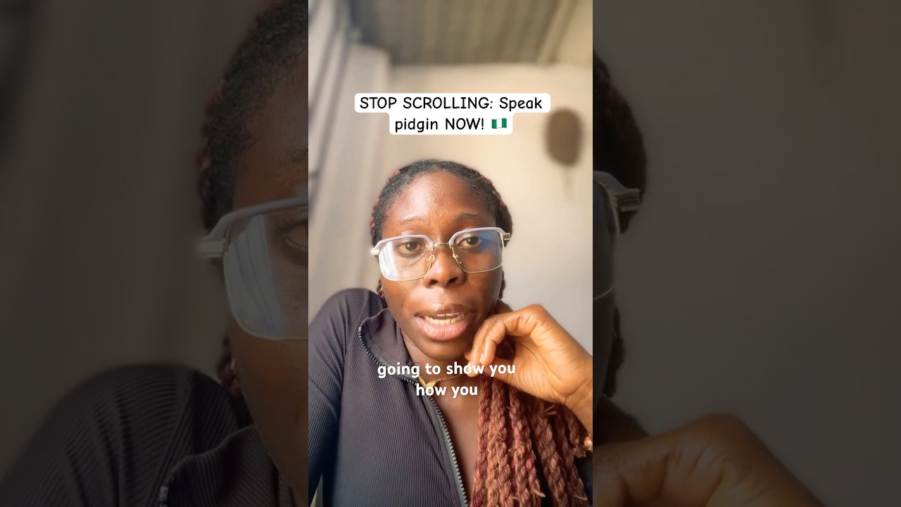 How to speak Nigerian Pidgin English fluently fast (Easy step for beginners)