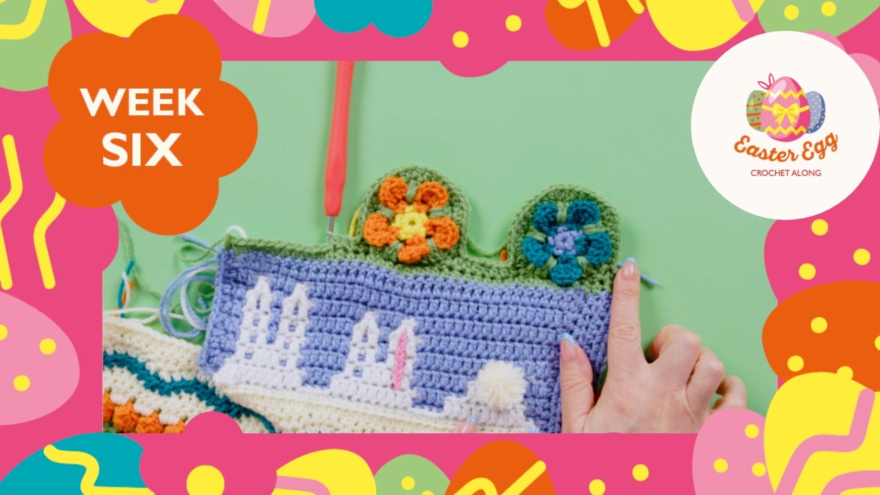 Вязание крючком пасхального пледа Sirdar: Неделя 6 - Край, полный красивых цветов