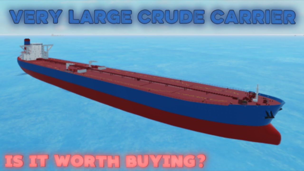Reviewing the Very Large Crude Carrier in Shipping Lane (Revamped)