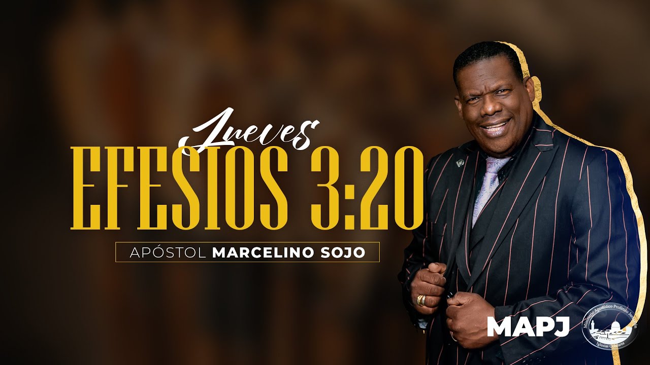 Efesios 3:20 // Ap Marcelino Sojo