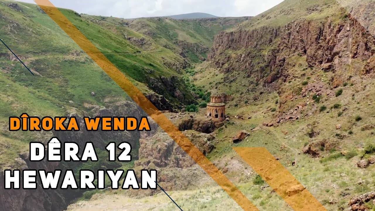 DÎROKA WENDA - DÊRA 12 HEWARIYAN