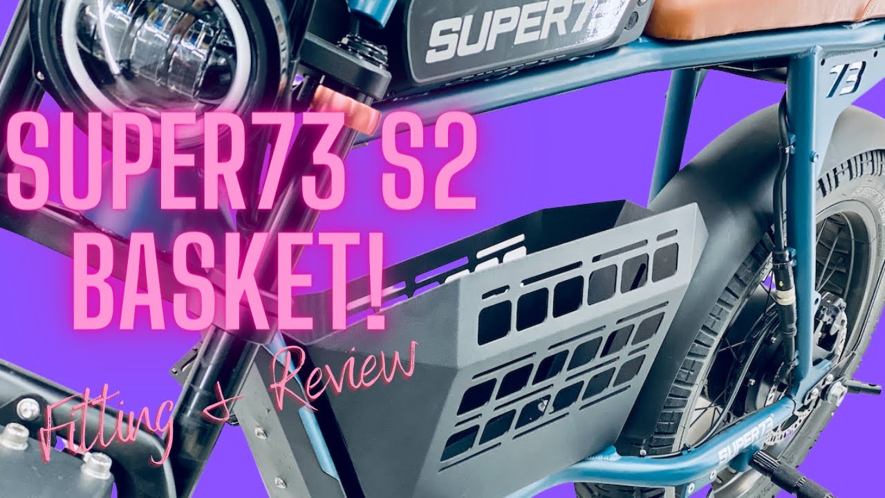 Finally, a fitted basket for my Super73 S2