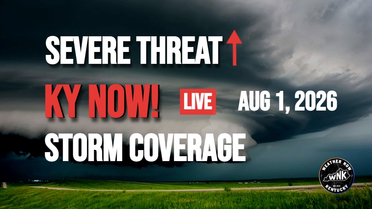 LIVE: Kentucky Storm Update | Aug 1, 2026