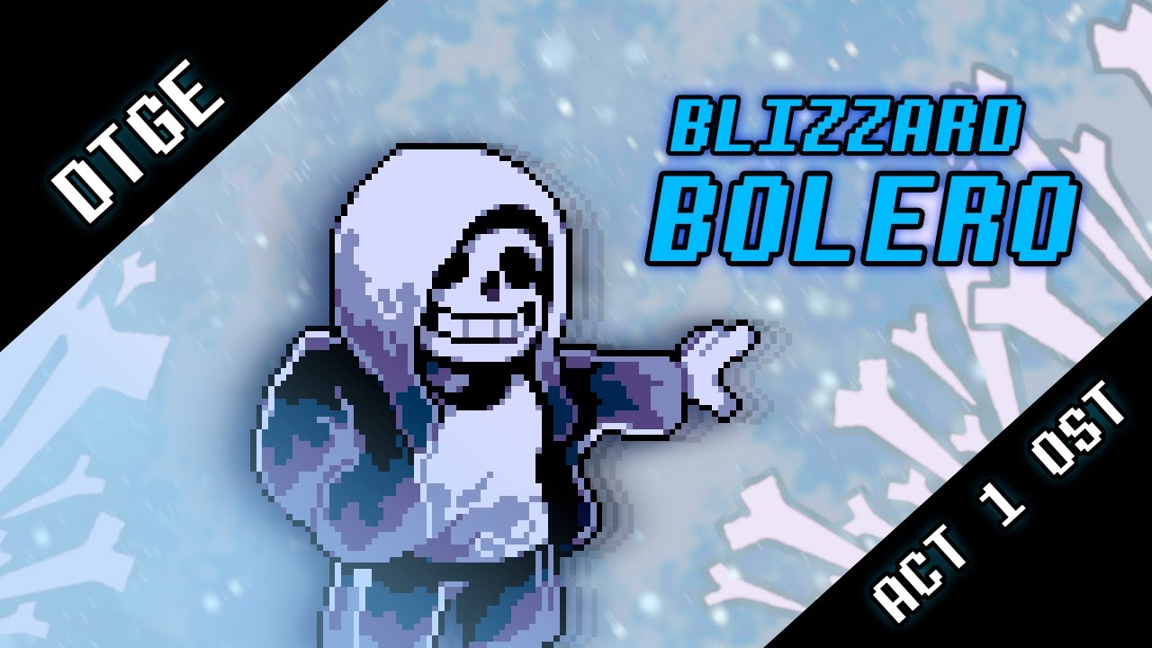 Dusttale The Genocides End - BLIZZARD BOLERO [OFFICIAL]