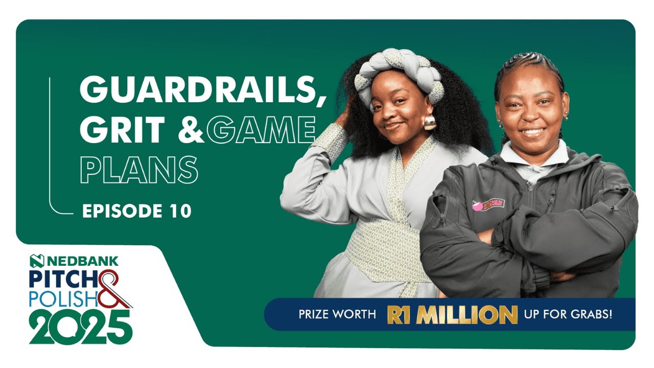 It’s Prudence vs. Nontsikelelo tonight | Ep. 10 | 2025 Nedbank Pitch & Polish