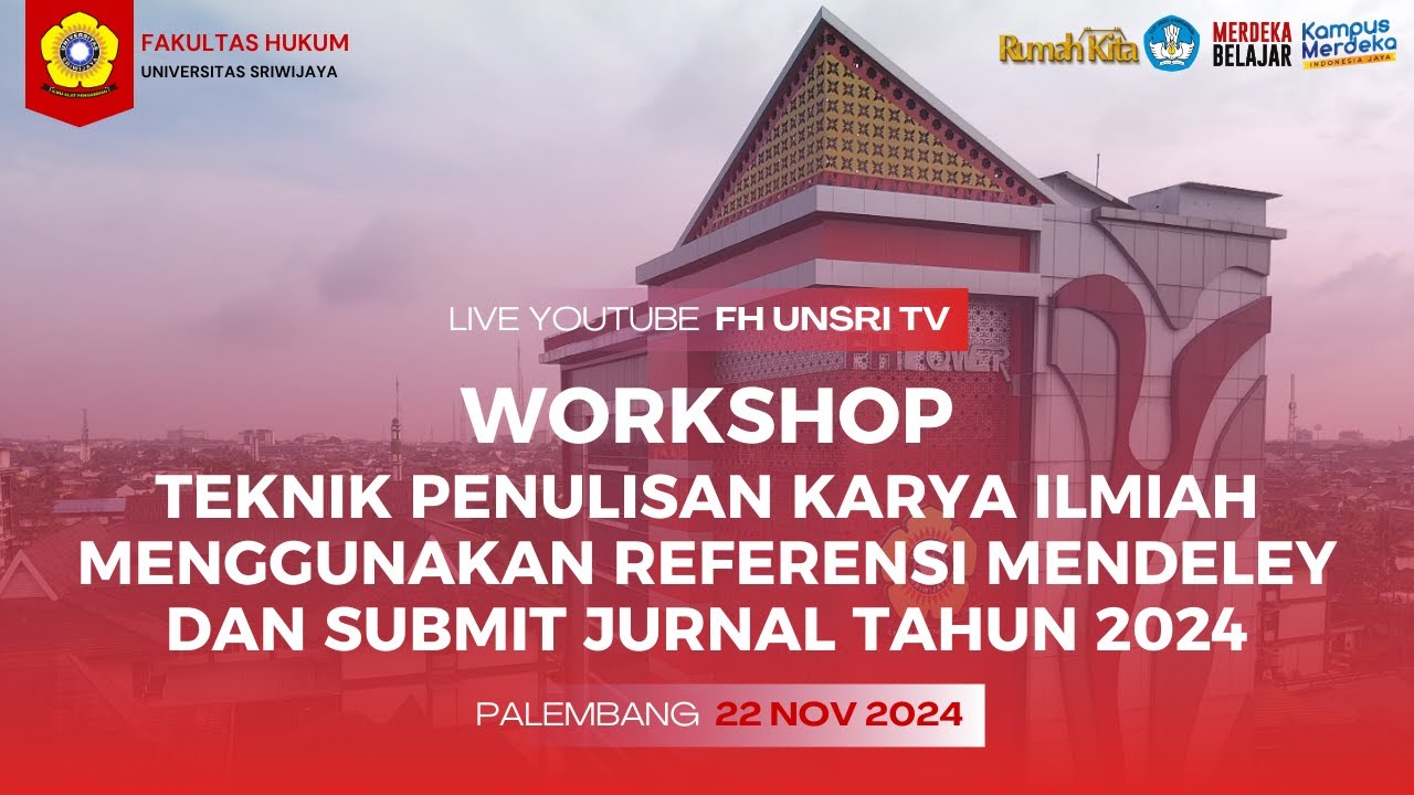 Workshop Teknik Penulisan Karya Ilmiah Menggunakan Referensi Mendeley dan Submit Jurnal Tahun 2024