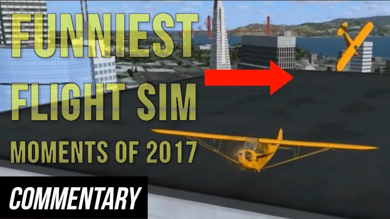 [Blind Reaction] Funniest Flight Sim Moments of 2017