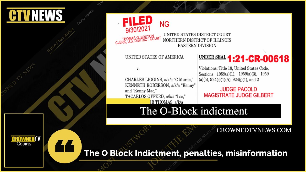 The truth about the O-Block Case, Indictment, Protective custody and more