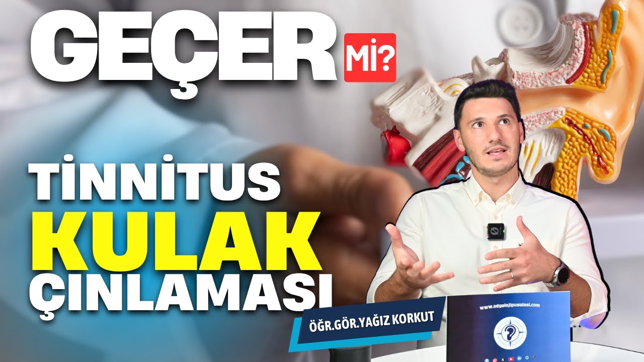 Tinnitus (Kulak Çınlaması) Nedir? Belirtiler, Yönetim ve Odyolojik Yaklaşım