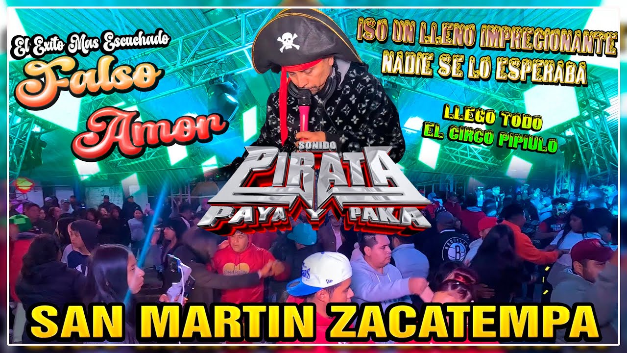 SONIDO PIRATA ISO UN LLENO TOTAL CON EL CIRCO PIPIULO EN SAN MARTIN ZACATEMPA 2025