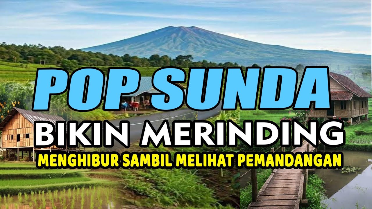 LAGU POP SUNDA BIKIN MERINDING FULL BASS MENGHIBUR