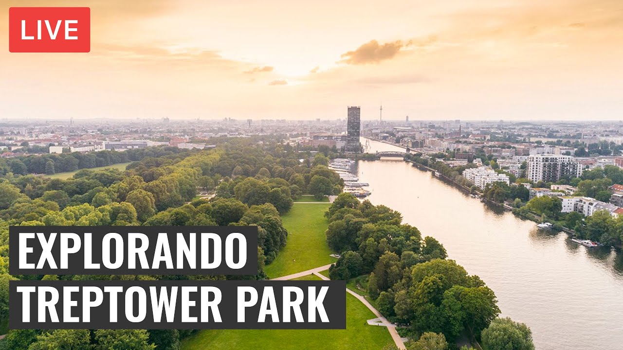 🎥 BERLIM AO VIVO: Treptower Park