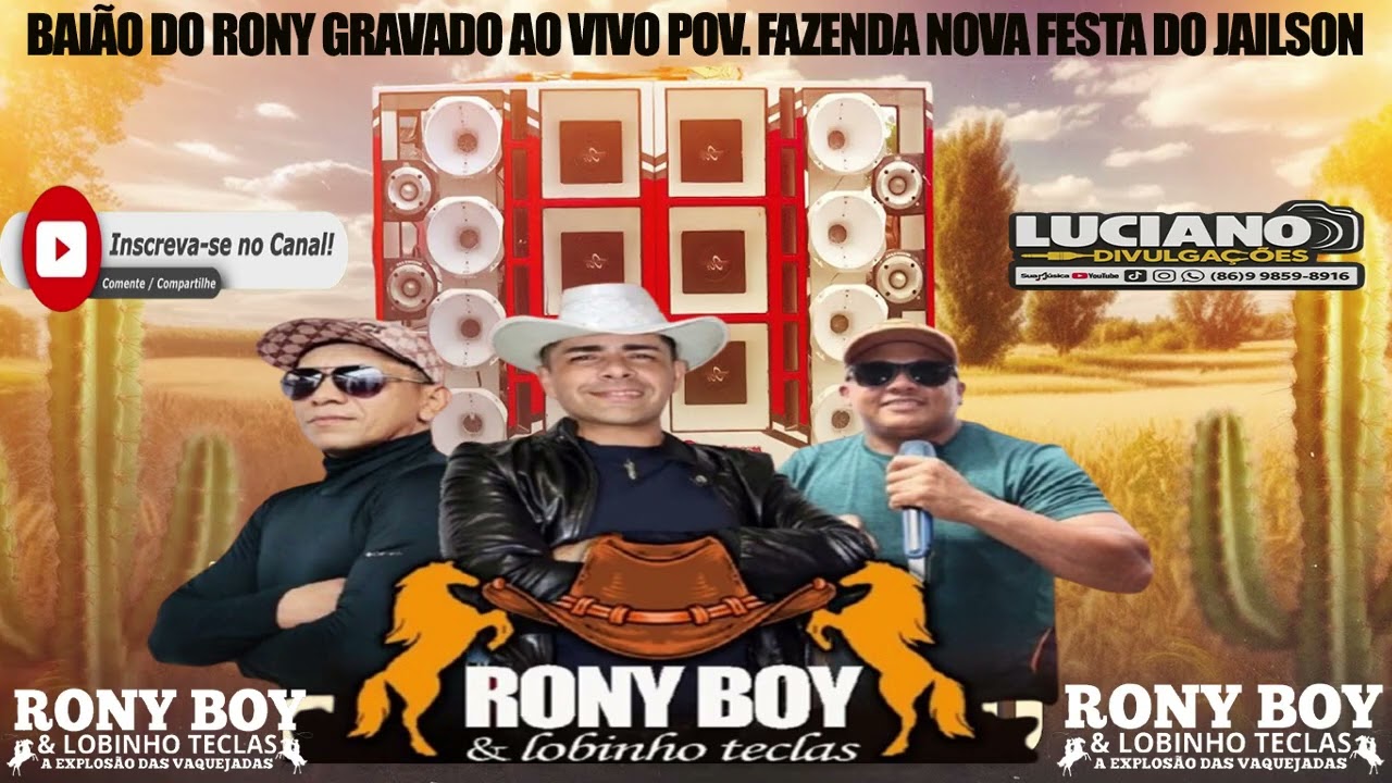 BAI&Atilde;O DO RONY GRAVADO AO VIVO NO POVOADO FAZENDA NOVA FESTA DO JAILSON LUCIANO DIVULGA&Ccedil;&Otilde;ES. 