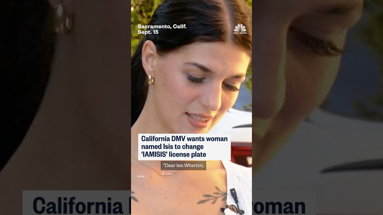 California DMV wants woman named Isis to change 'IAMISIS' license plate