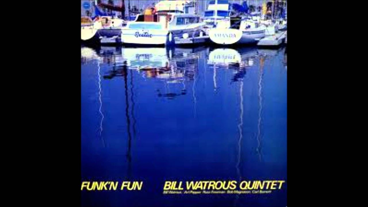 Bill Watrous Quintet plays ''For Art's Sake'' from 1979 LP Funk'n Fun