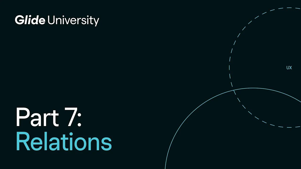 Introduction to Glide | Part 7: Relations