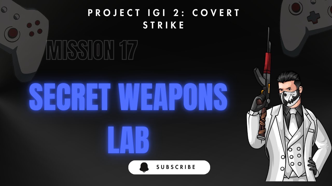 Project IGI 2 Covert Strike – Mission 17 Walkthrough Secret Weapons Lab  Full Stealth Gameplay & Gui