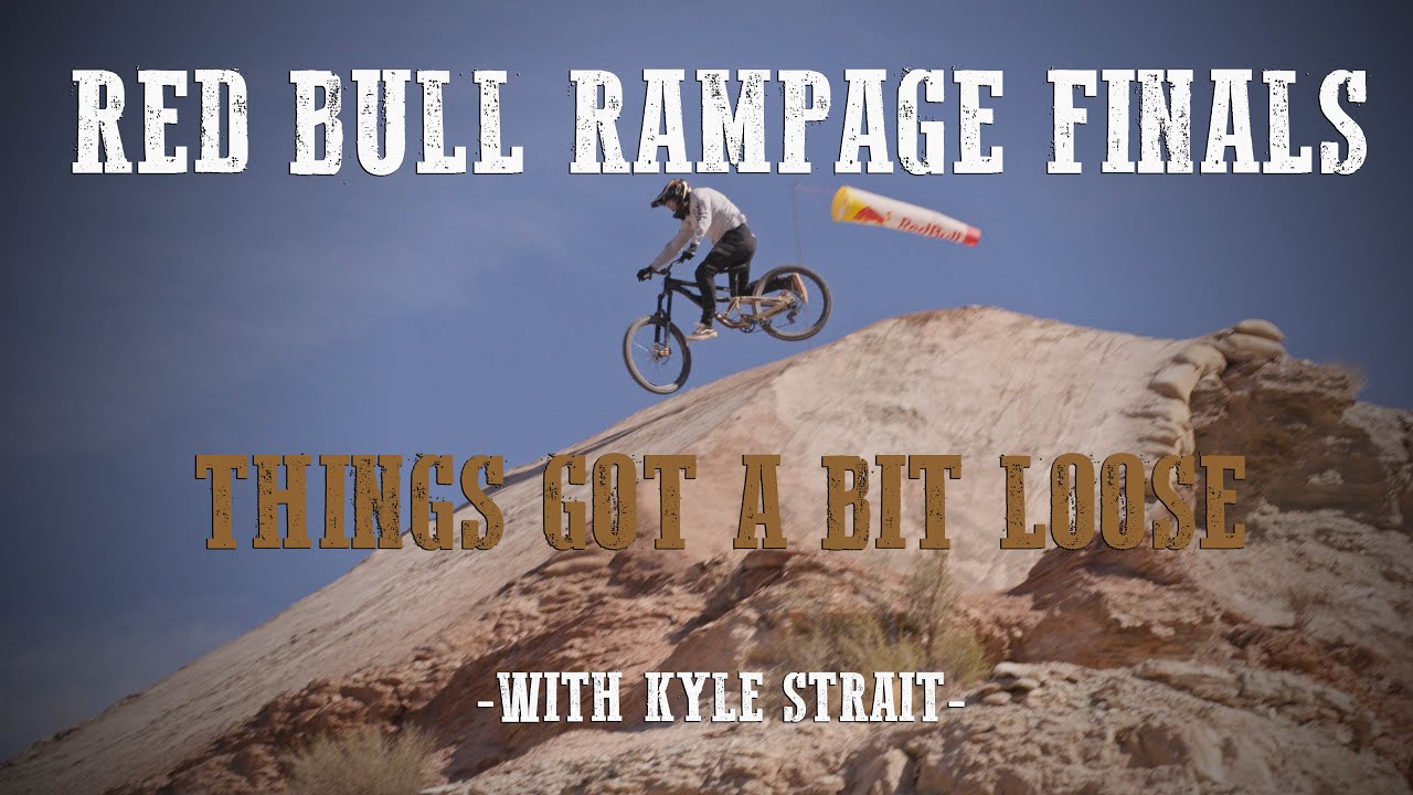 RED BULL RAMPAGE FINALS 2024 WITH KYLE STRAIT