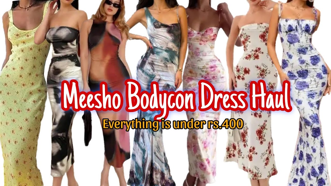 Meesho ° huge Bodycon dress ° Haul | Everything is under rs.400 #meesho #bodycon #dress