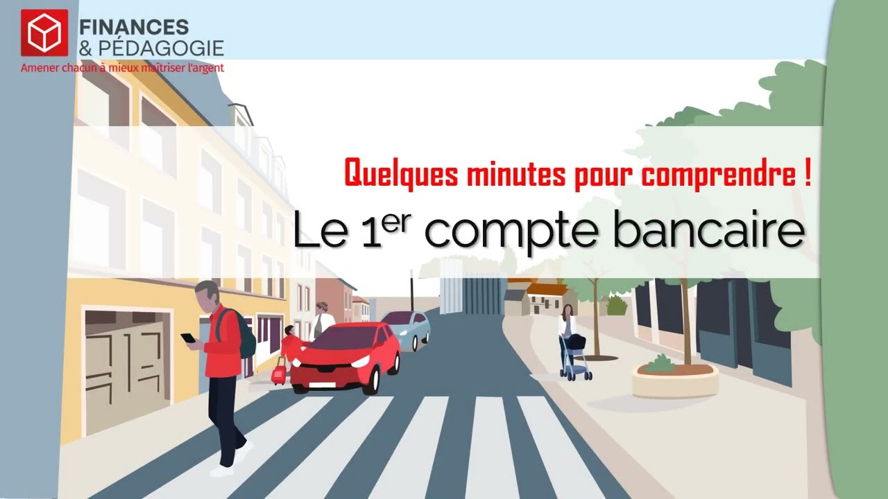 Le premier compte bancaire