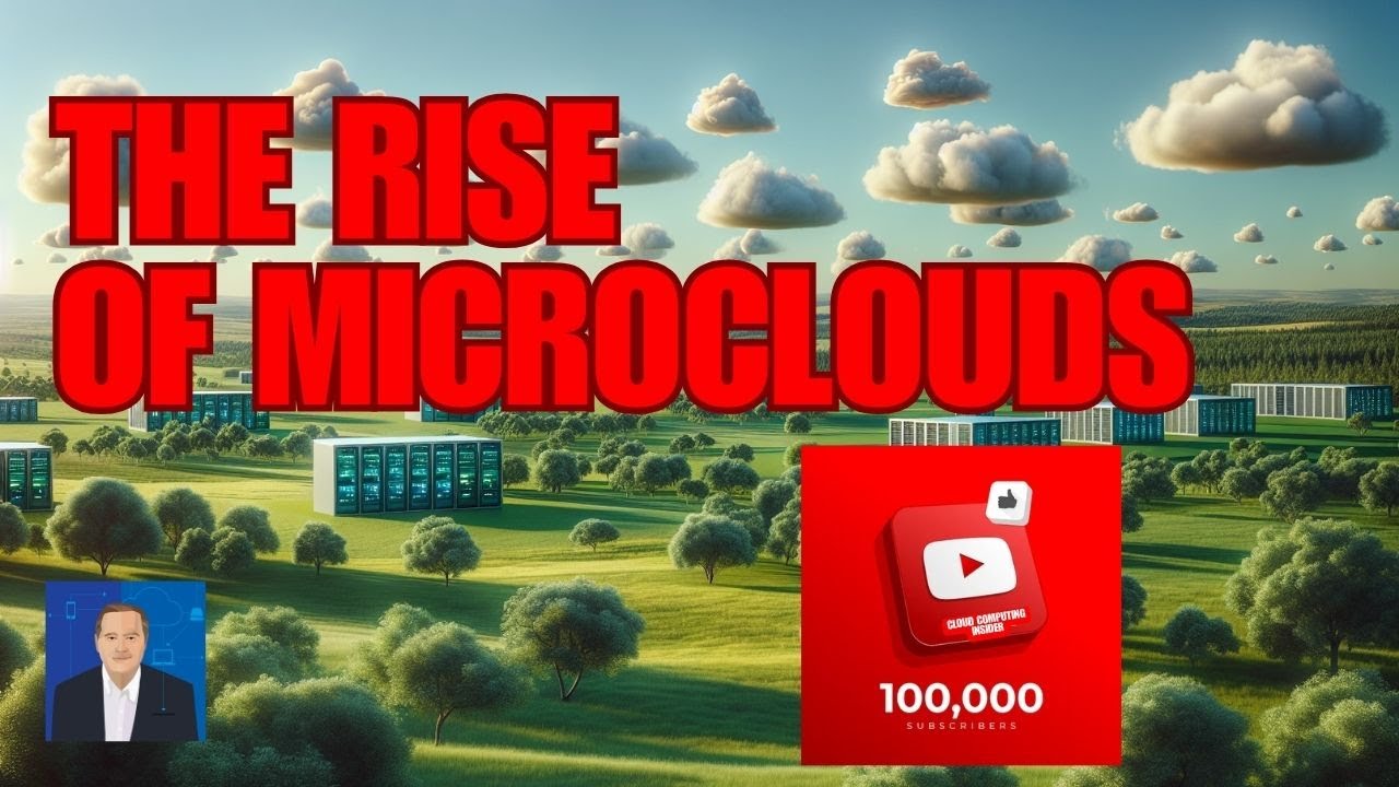 Rise of Microclouds