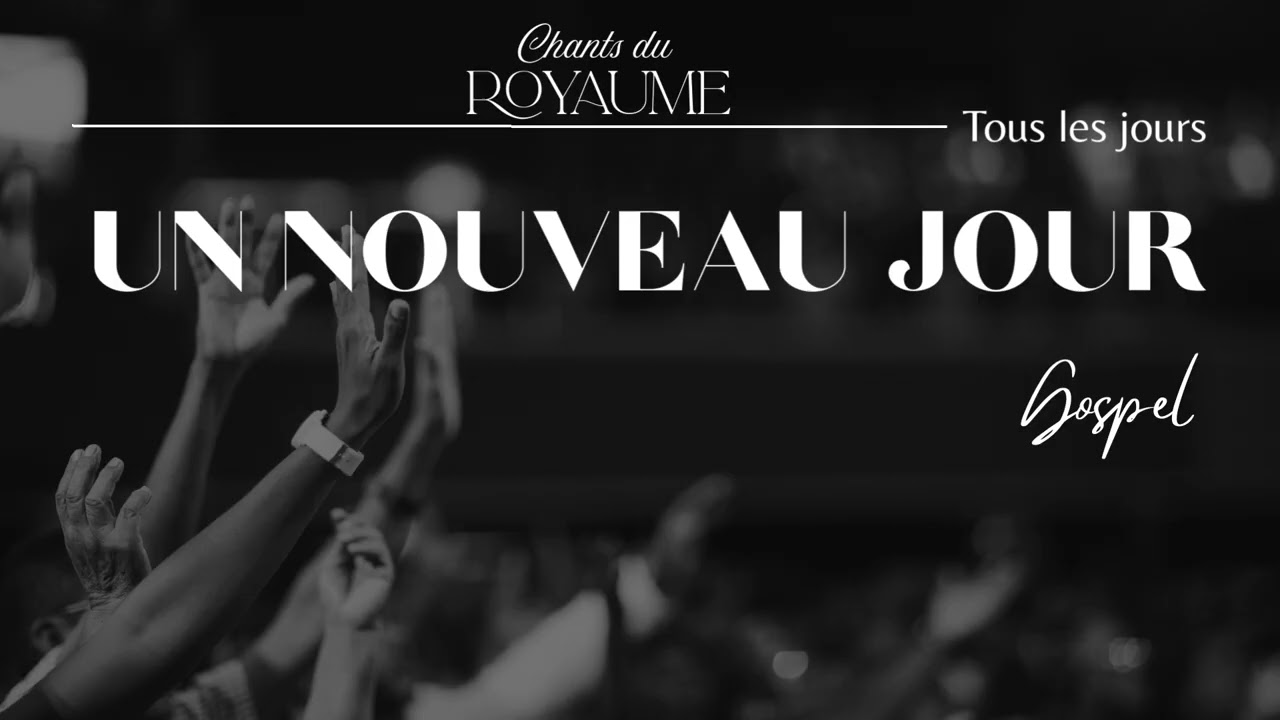 Un nouveau jour | Chant Gospel joyeux et puissant | Nouvelle Gr&acirc;ce, Nouvelle opportunit&eacute;