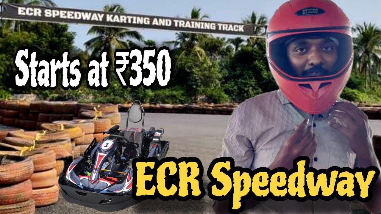 ECR Speedway | Go cart | Racing Car | Day out with Sakthi | Tamil