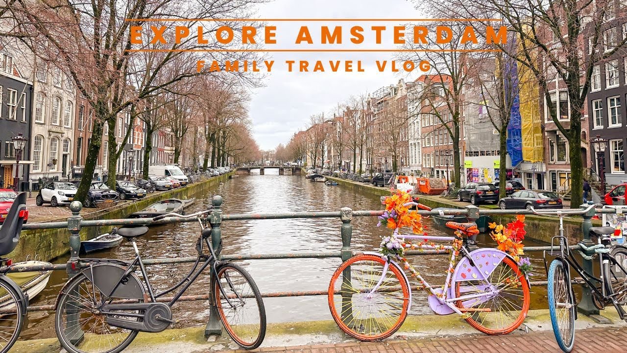 Amsterdam with Kids - The Best of the City
