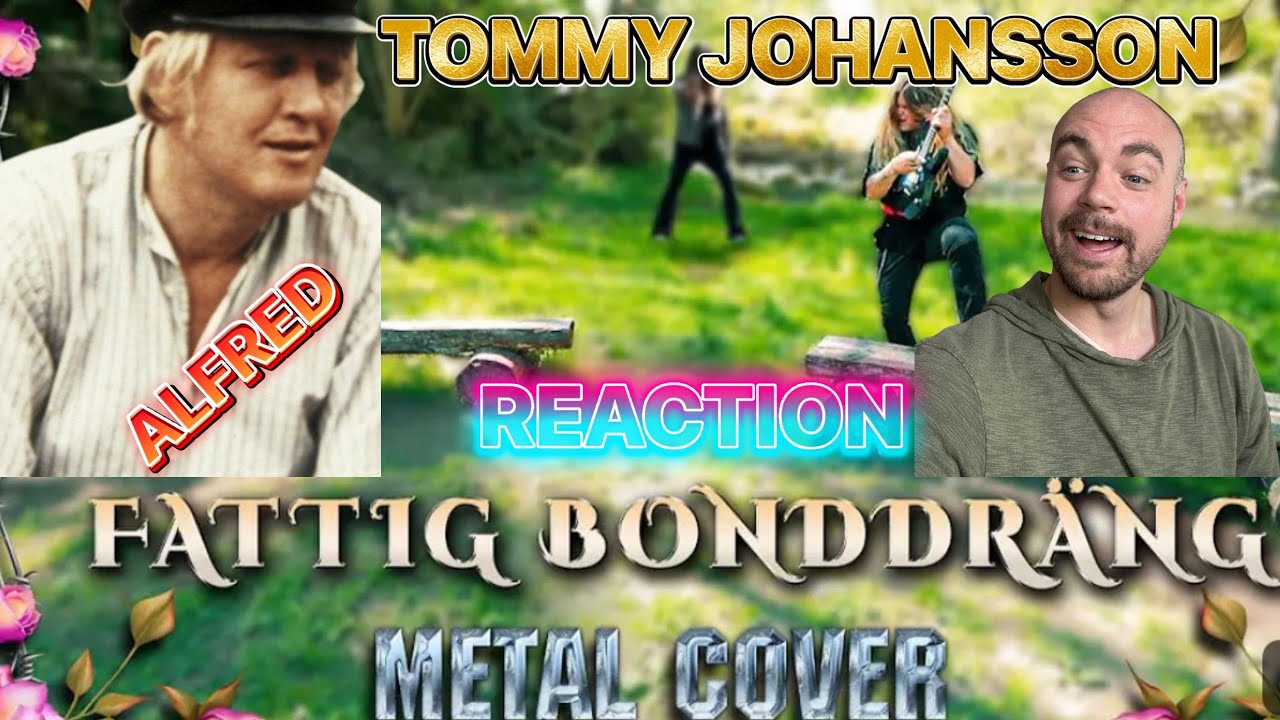 TOMMY JOHANSSON - Fattig bonddräng (Epic metal version) | REACTION