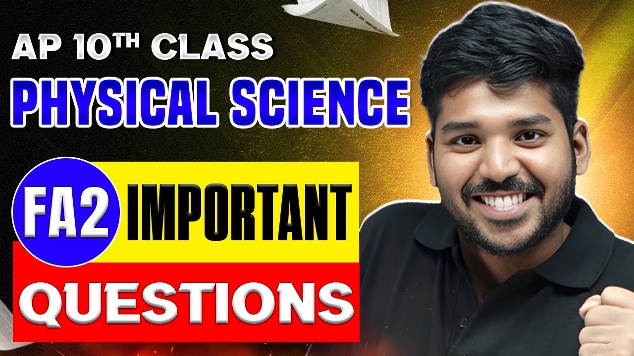 How to Prepare for AP 10th Class | Physics | FA-2 Exam 2026 🔥 | Important Questions & Exam Strategy