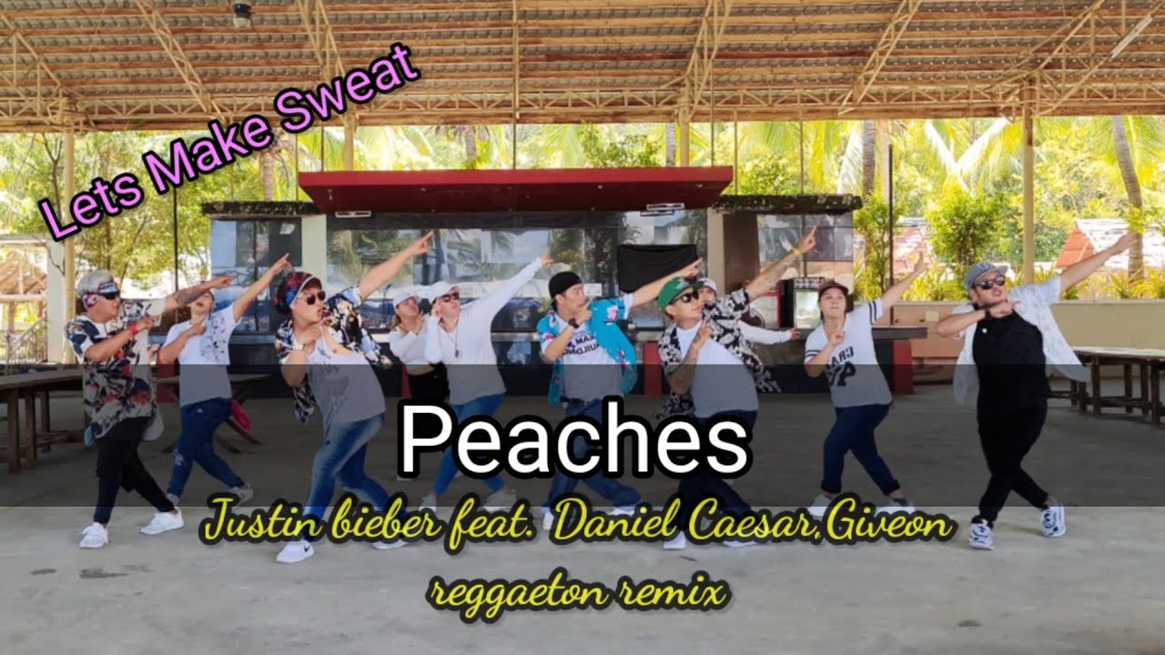 Peaches by Justine Bieber feat.Daniel Caesar,Giveon dj Dose funk remix |zumba | lets make sweat