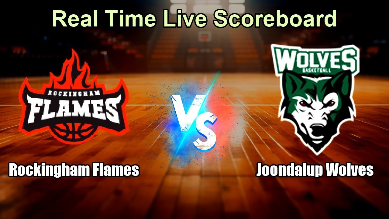 Rockingham Flames vs Joondalup Wolves Live Score - Australia National Basketball League1 West