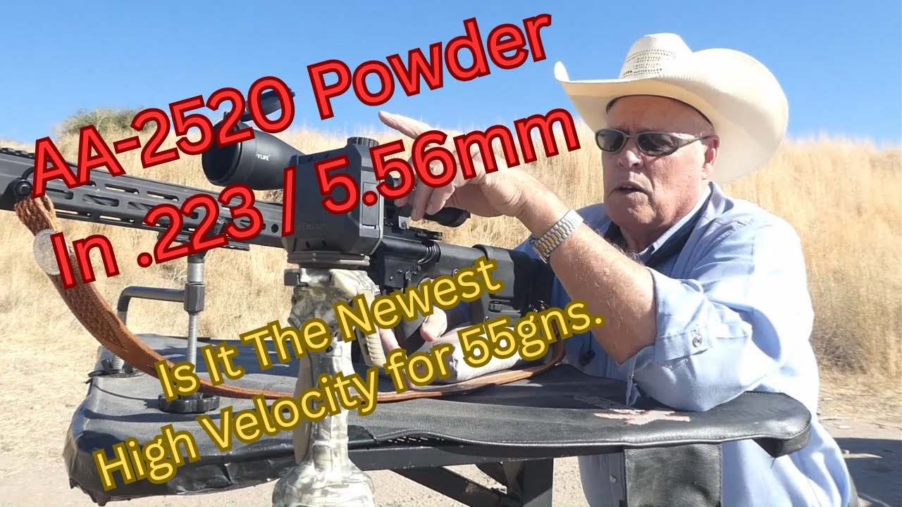 AA-2520 Powder. Is It The Newest High Velocity Powder for 55gn Vmax - 55gn Nosler BT?