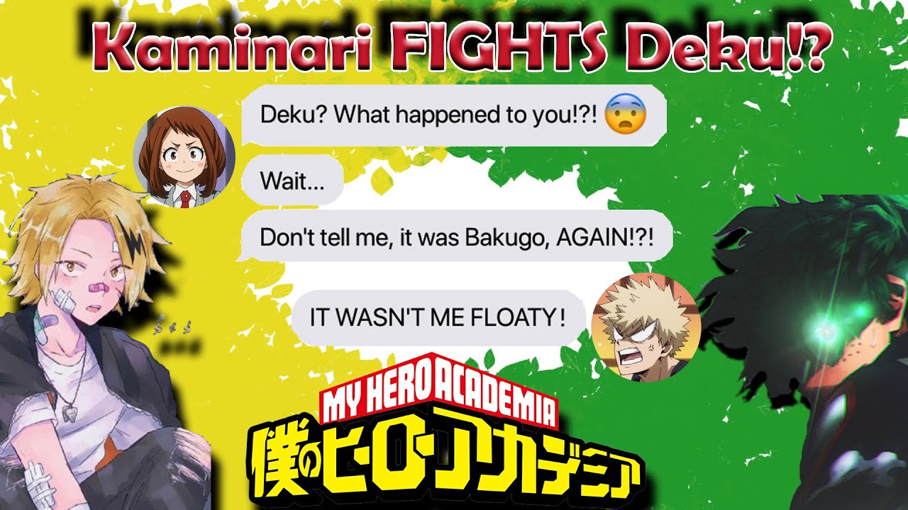 Kaminari did WHAT to Deku!?! | MHA & BNHA Texts | BakuDeku