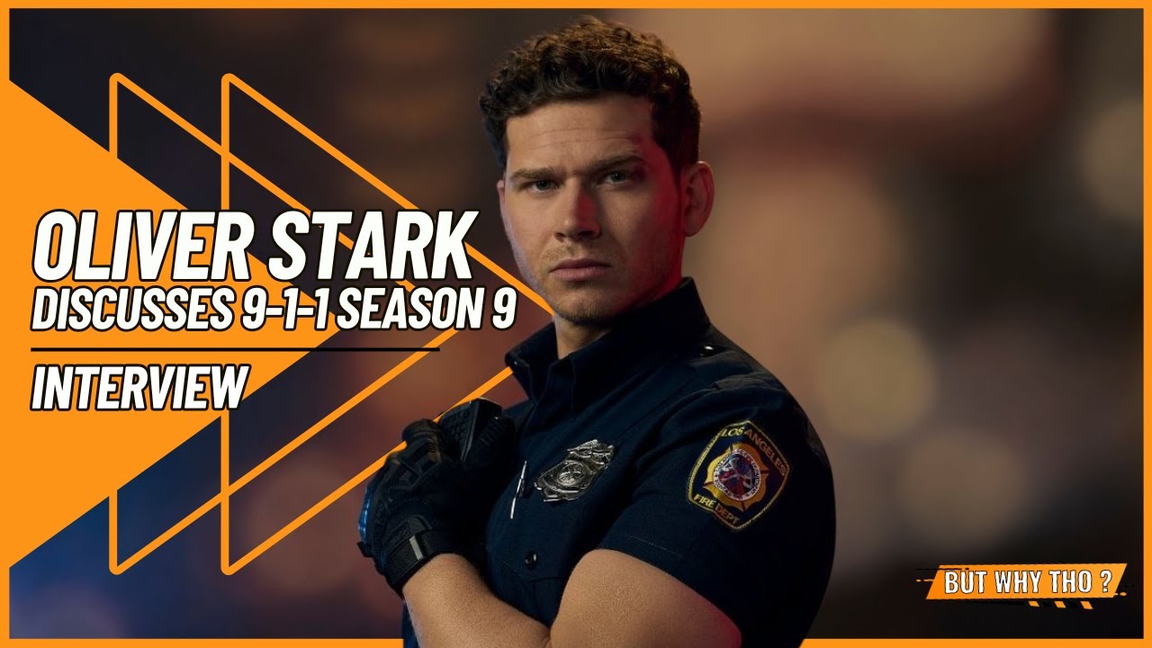 Oliver Stark Talks Buck, 9-1-1 Season 9, and Aliens | Interview