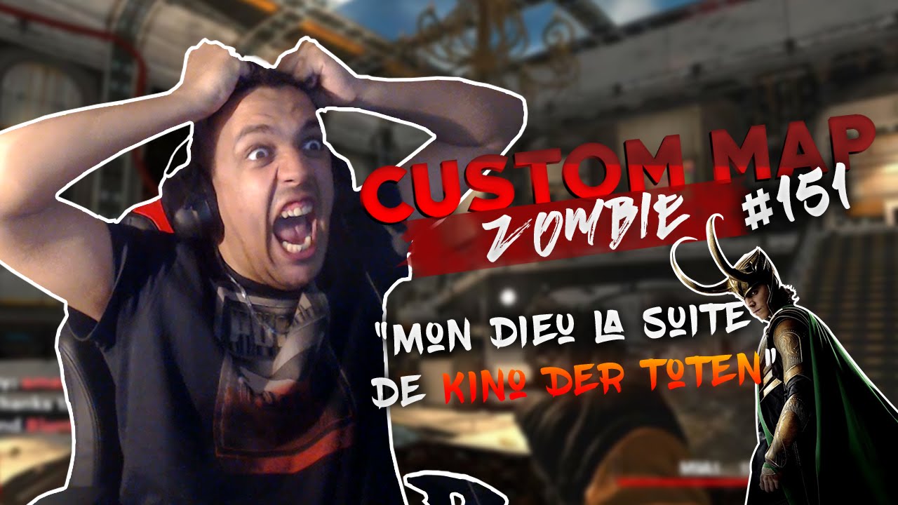 Custom Map Zombie #151 : OMG !! Kino Der Toten la Suite !!!