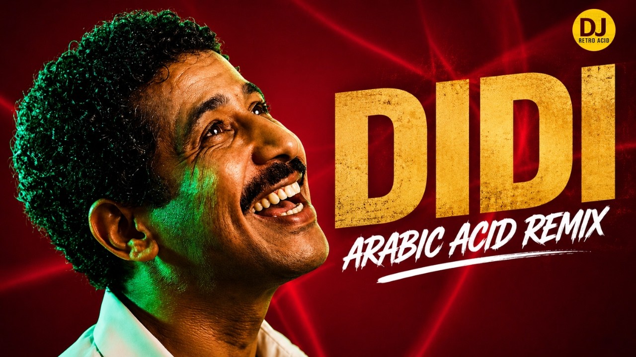 DIDI &ndash; Arabic Acid Remix (Version 2) | DJ Retro Acid | Arabic Club Mix 2026 |