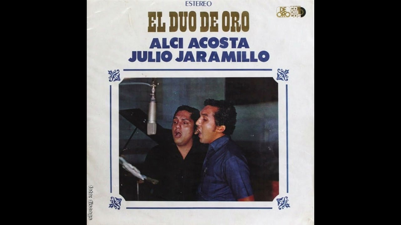 PISTA.. DOS ROSAS ALCI ACOSTA Y JULIO JARAMILLO