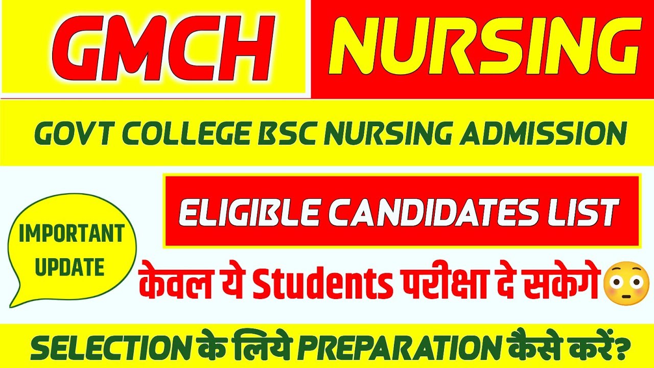 GMCH BSC NURSING ENTRANCE EXAM 2025 Eligible Candidate List | GMCH CHANDIGARH | GMCH BSc Paramedical