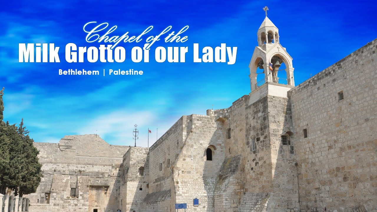Chapel of the Milk Grotto of Our Lady, Bethlehem | Miracles, History & Pilgrimage Site