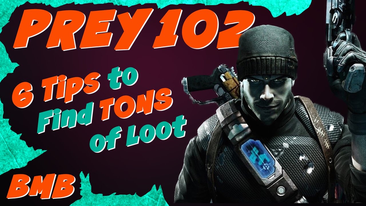 ✅ PREY Tips AND Tricks - PREY 2017
