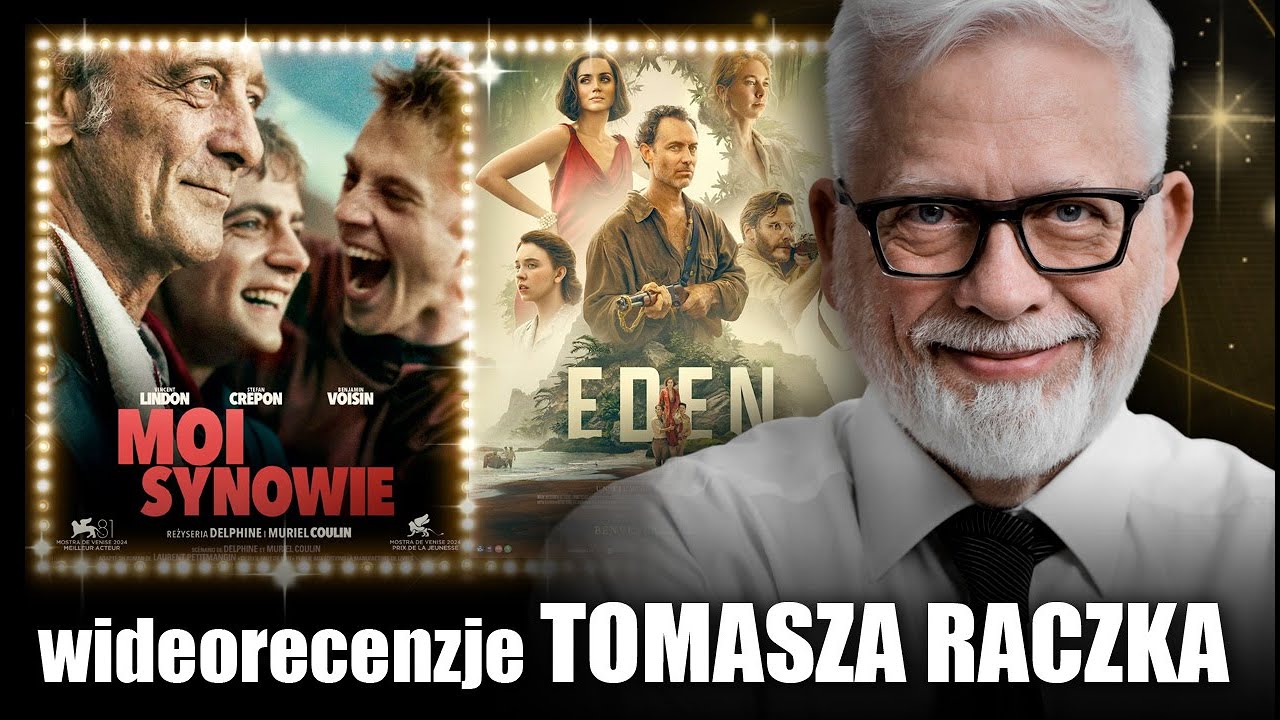 MOI SYNOWIE & EDEN | wideorecenzja Tomasza Raczka