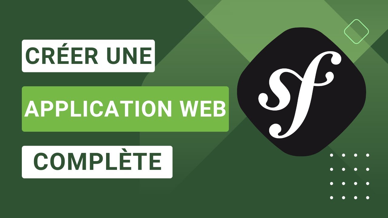 Tutoriel Symfony 5 - Créer une application web complète avec PHP 8