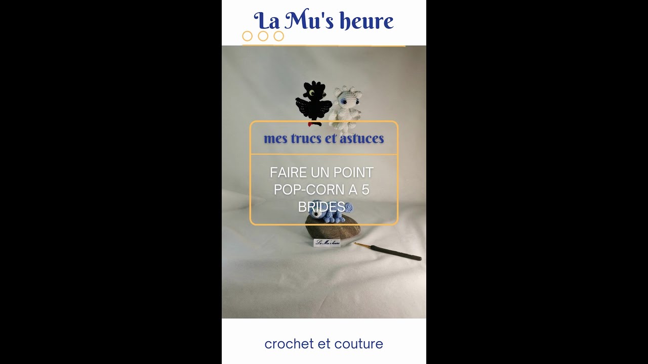 Comment faire un point Pop-corn à 5 brides au crochet pour des amigurimis ou ouvrages de crochet.
