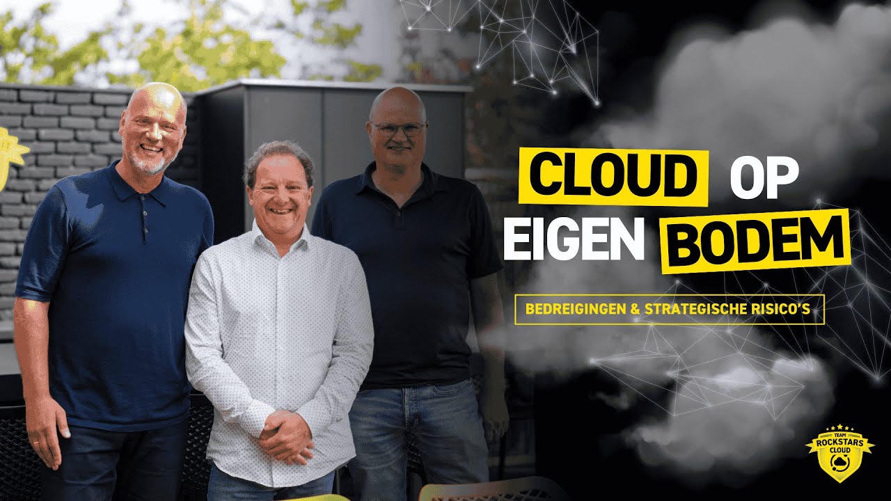 Cloud op Eigen Bodem - Afl. #1 - Bedreigingen & Strategische risico's