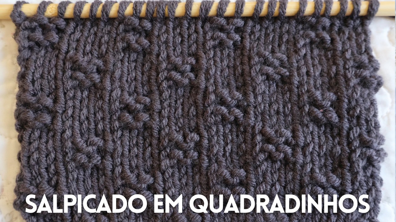 PONTO SALPICADO EM QUADRADINHOS | AULA DE TRICÔ