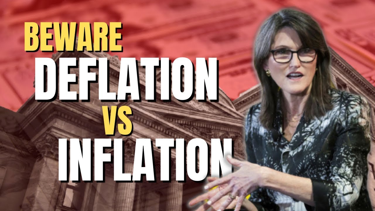 Cathie Wood Warns About Deflation Vs Inflation (Finance | Economy)