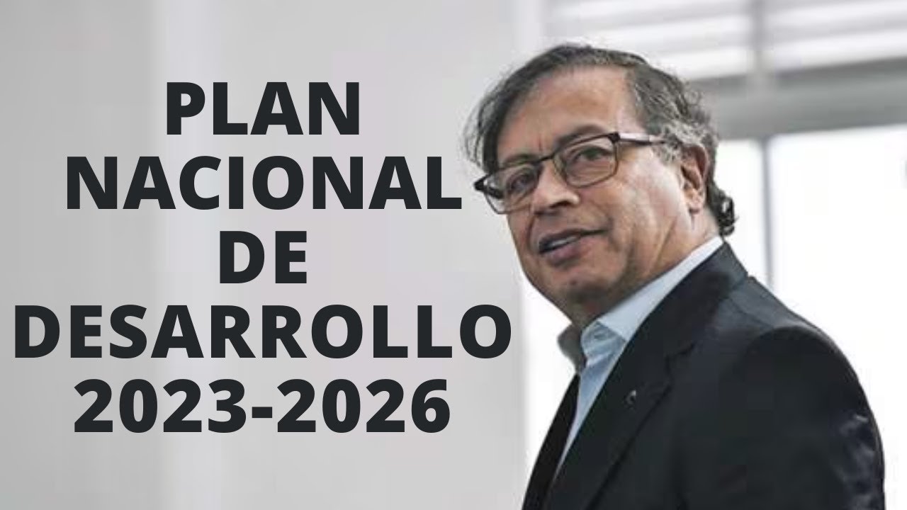 Ley 2294 de 2023 /10 claves del Plan Nacional de Desarrollo/ concurso Super intendencias / CNSC.