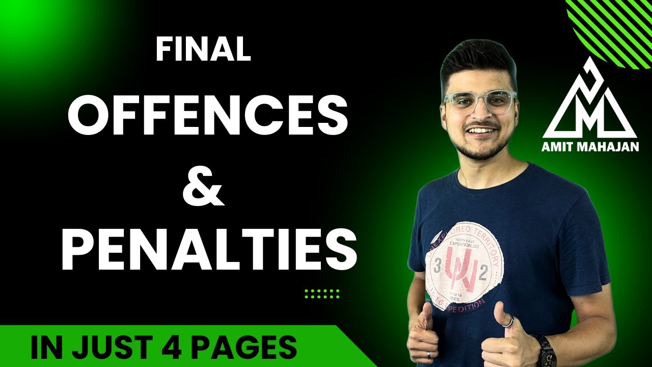 Offences and Penalties | in 4 pages | CA Amit Mahajan